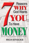 7 Reasons Why God Wants You to Have Money: Discover the Divine Purpose of Material Wealth Cover Image