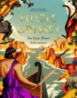 Puzzle Odyssey: An Epic Maze Adventure By Helen Friel, Ian Friel, Jesús Sotés (Illustrator) Cover Image