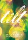 Tilt By Ellen Hopkins Cover Image