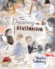 Drawing for Illustration By Martin Salisbury Cover Image