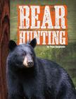 Bear Hunting By Tom Carpenter Cover Image