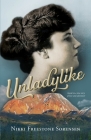 Unladylike (Peg #1) By Nikki Freestone Sorensen Cover Image