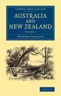 Australia and New Zealand: Volume 1 (Cambridge Library Collection - History of Oceania) Cover Image
