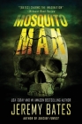 Mosquito Man By Jeremy Bates Cover Image