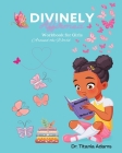 Divinely Affirmed: Workbook for Girls Around the World Cover Image