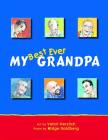 My Best Ever Grandpa By Valori Herzlich (Illustrator), Midge Goldberg Cover Image