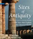 Sites of Antiquity: From Ancient Egypt to the Fall of Rome (Travel Series) By Charles Freeman Cover Image