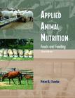 Applied Animal Nutrition: Feeds and Feeding Cover Image