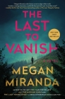 The Last to Vanish: A Novel Cover Image