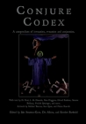 Conjure Codex V: A Compendium of Invocation, Evocation, and Conjuration By Jake Stratton-Kent (Editor), Erzebet Barthold (Editor), Michael Tsouras (Artist) Cover Image