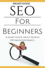 Seo: SEO 101 - SEO Tools for Beginners - Search Engine Optimization Basic Techniques - How to Rank your website By Aidin Safavi Cover Image