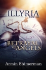 Betrayal of Angels By Armin Shimerman Cover Image