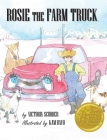 Rosie the Farm Truck By Victoria Scudder, Kam Bayo (Illustrator) Cover Image