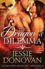 The Dragon's Dilemma By Jessie Donovan Cover Image