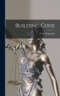 Building Code By F. W. Fitzpatrick Cover Image