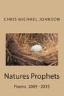 Natures Prophets By Chris Michael Johnson Cover Image