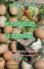 Vive les poules municipales... et les poulets municipaux: Réduire le volume des déchets alimentaires et manger des oeufs de qualité By Stephane Ternoise Cover Image