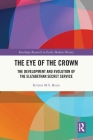 The Eye of the Crown: The Development and Evolution of the Elizabethan Secret Service Cover Image