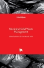 Municipal Solid Waste Management By Hosam El-Din Saleh (Editor) Cover Image
