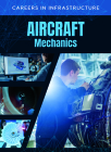 Aircraft Mechanics By Andrew Morkes Cover Image