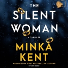 The Silent Woman By Minka Kent, Kate Rudd (Read by), Christine Lakin (Read by) Cover Image