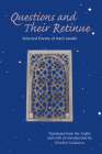 Questions and Their Retinue: Selected Poems of Hatif Janabi Cover Image