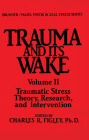 Trauma And Its Wake (Psychosocial Stress) Cover Image