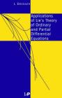 Applications of Lie's Theory of Ordinary and Partial Differential Equations Cover Image