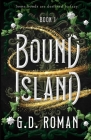 Bound Island By G. D. Roman Cover Image