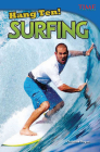 Hang Ten! Surfing By Christine Dugan Cover Image