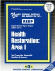 HEALTH RESTORATION: AREA I: Passbooks Study Guide (Regents External Degree Series (REDP)) Cover Image