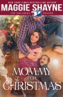 A Mommy for Christmas By Maggie Shayne Cover Image