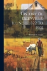 History Of Jerseyville, Illinois, 1822 To 1901 Cover Image