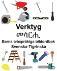 Svenska-Tigrinska Verktyg/መሳርሒ Barns tvåspråkiga bildordbok Cover Image