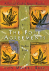 The Four Agreements: A Practical Guide to Personal Freedom By Don Miguel Ruiz, Janet Mills Cover Image