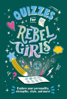 Quizzes for Rebel Girls Cover Image