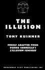 The Illusion By Tony Kushner (Adapted by), Pierre Corneille Cover Image