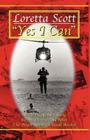 Yes I Can By Loretta Scott Cover Image