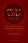 Wisdom for the World: The Requisites of Reconciliation By Alan Clements, Fergus Harlow (Editor) Cover Image
