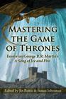 Mastering the Game of Thrones: Essays on George R.R. Martin's a Song of Ice and Fire Cover Image