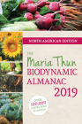 The North American Maria Thun Biodynamic Almanac: 2019 Cover Image