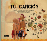 Tu canción (Pequeño Fragmenta) By Inês Castel-Branco, María Ella Carrera (Illustrator) Cover Image