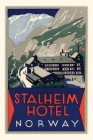 Vintage Journal Stalheim Hotel, Norway By Found Image Press (Producer) Cover Image