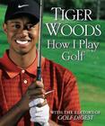 How I Play Golf By Tiger Woods Cover Image