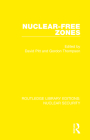 Nuclear-Free Zones By David Pitt (Editor), Gordon Thompson (Editor) Cover Image