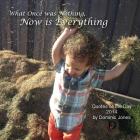 What Once Was Nothing, Now is Everything: Quotes of the Day 2014 By Dominic Jones Cover Image
