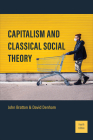 Capitalism and Classical Social Theory: Fourth Edition Cover Image