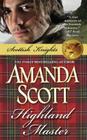 Highland Master (Scottish Knights #1) By Amanda Scott Cover Image