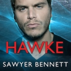 Hawke (Cold Fury Hockey #5) By Cris Dukehart (Read by), Graham Halstead (Read by), Sawyer Bennett Cover Image