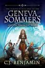 Geneva Sommers and the Quest for Truth By C. J. Benjamin Cover Image